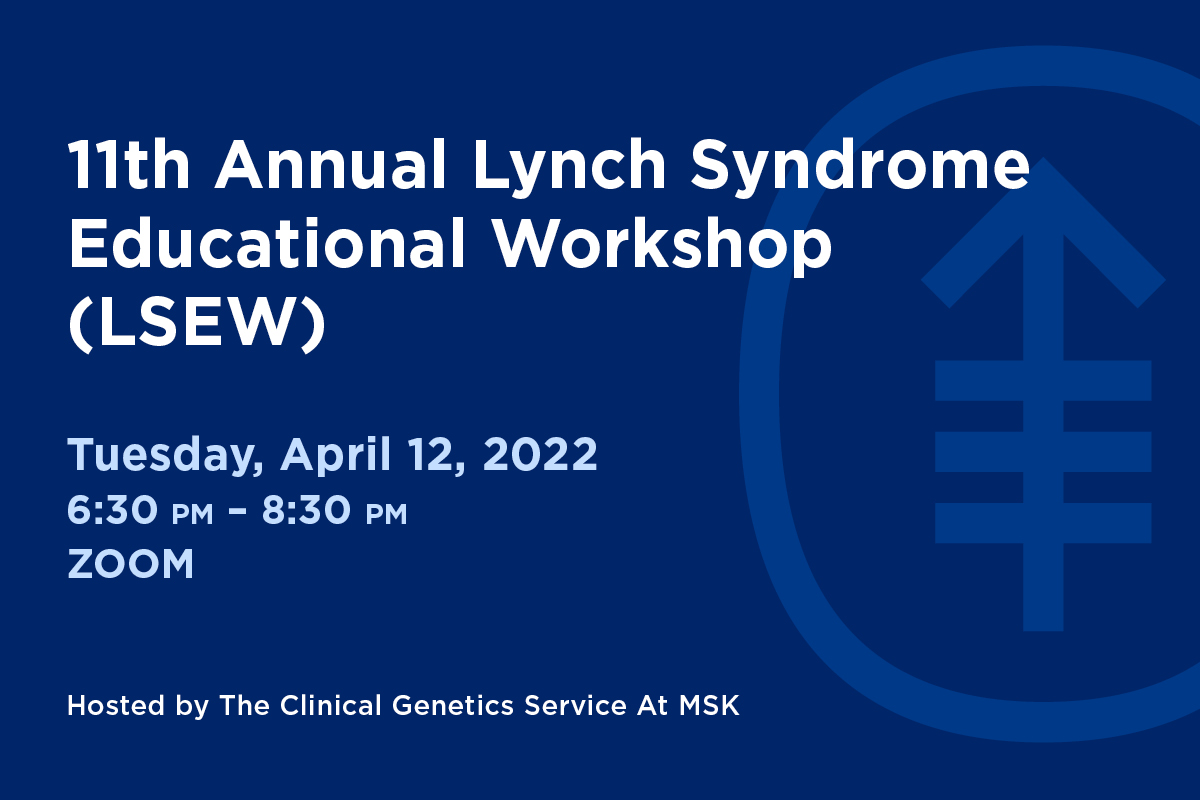 11th Annual Lynch Syndrome Educational Workshop
