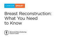 CancerSmart: Breast Reconstruction: What You Need To Know